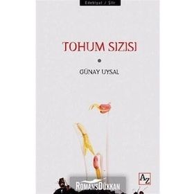 Tohum Sızısı / Günay Uysal