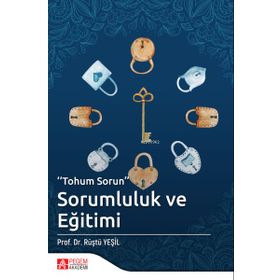 Tohum Sorun Sorumluluk ve Eğitimi - Pegem Akademi Yayıncılık