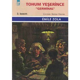 TOHUM YEŞERİNCE 'GERMINAL' - EMILE ZOLA