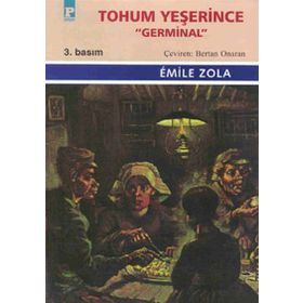 TOHUM YEŞERİNCE 'GERMINAL' - EMILE ZOLA