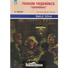 TOHUM YEŞERİNCE 'GERMINAL' - EMILE ZOLA