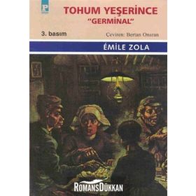 TOHUM YEŞERİNCE 'GERMINAL' - EMILE ZOLA