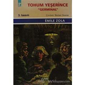 TOHUM YEŞERİNCE 'GERMINAL' - EMILE ZOLA