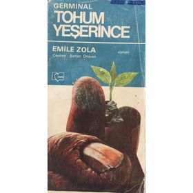 TOHUM YEŞERİNCE 'GERMINAL' - EMILE ZOLA