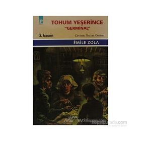 TOHUM YEŞERİNCE 'GERMINAL' - EMILE ZOLA