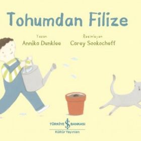 Tohumdan Filize - Annika Dunklee