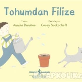Tohumdan Filize - Annika Dunklee
