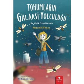Tohumların Galaksi Yolculuğu Redhouse Kids