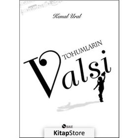 Tohumların Valsi (Ciltli) - Kemal Ural