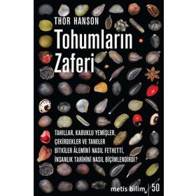Tohumların Zaferi - Thor Hanson - Metis Yayınları