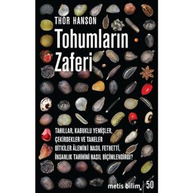 Tohumların Zaferi - Thor Hanson - Metis Yayınları