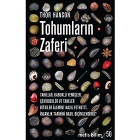 Tohumların Zaferi - Thor Hanson - Metis Yayınları