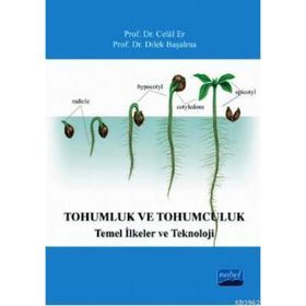 Tohumluk ve Tohumculuk - Dilek Başalma Celal Er