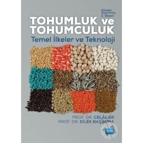 Tohumluk ve Tohumculuk - Dilek Başalma Celal Er