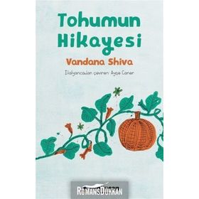 Tohumun Hikayesi - Vandana Shiva