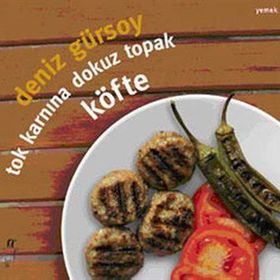 TOK KARNINA DOKUZ TOPAK KÖFTE - DENIZ GÜRSOY
