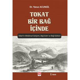 Tokat Bir Bağ İçinde - Yavuz Acungil