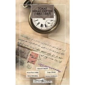 Tokat Nikah Defteri 1882 - 1887 - Kolektif