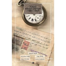 Tokat Nikah Defteri 1882 - 1887 - Kolektif