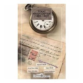 Tokat Nikah Defteri 1882 - 1887 - Kolektif