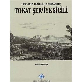 Tokat Şer'iye Sicili - Murat Hanilçe
