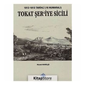 Tokat Şer'iye Sicili - Murat Hanilçe