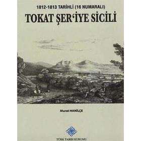 Tokat Şer'iye Sicili - Murat Hanilçe