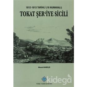 Tokat Şer'iye Sicili - Murat Hanilçe
