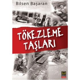 TÖKEZLEME TAŞLARI - BILSEN BAŞARAN