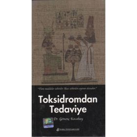 Toksidromdan Tedaviye - Gönenç Kocabay
