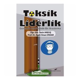 Toksik Liderlik - Yasin Akkuş