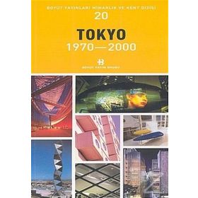 TOKYO 1970-2000 - KOLEKTIF