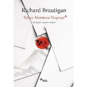 TOKYO MONTANA EKSPRES - RICHARD BRAUTIGAN