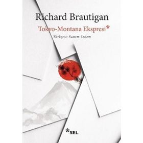 TOKYO MONTANA EKSPRES - RICHARD BRAUTIGAN