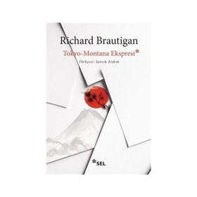 Tokyo Montana Ekspresi - Richard Brautigan
