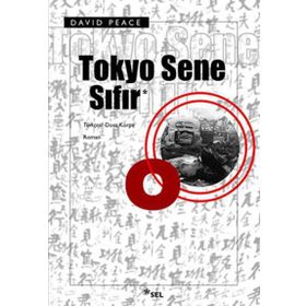 TOKYO SENE SIFIR - DAVID PEACE