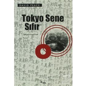 TOKYO SENE SIFIR - DAVID PEACE