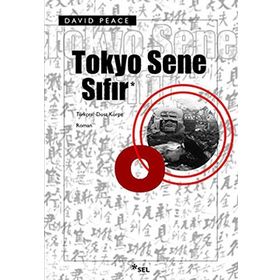 TOKYO SENE SIFIR - DAVID PEACE