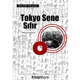 TOKYO SENE SIFIR - DAVID PEACE