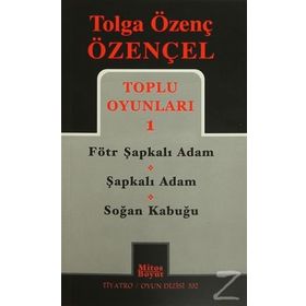 Tolga Özenç Özençel Toplu Oyunları 1 - Tolga Özenç Özençel