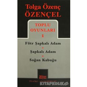 Tolga Özenç Özençel Toplu Oyunları 1 - Tolga Özenç Özençel