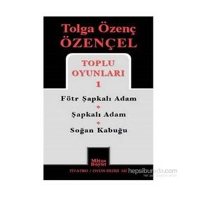 Tolga Özenç Özençel Toplu Oyunları 1 - Tolga Özenç Özençel