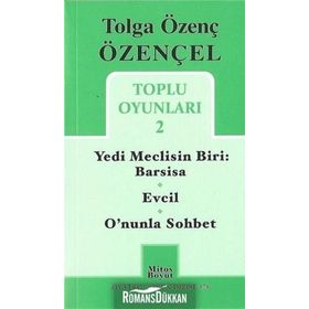 Tolga Özenç Özençel Toplu Oyunları - 2 - Tolga Özenç Özençel