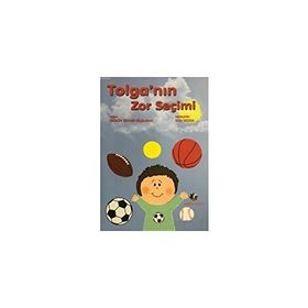 Tolga'nın Zor Seçimi - Kolektif