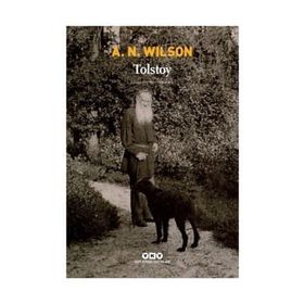Tolstoy - A. N. Wilson