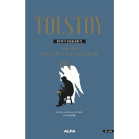 Tolstoy Bütün Eserleri 10 - Lev Nikolayevich Tolstoy
