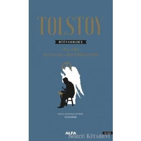 Tolstoy Bütün Eserleri 10 - Lev Nikolayevich Tolstoy