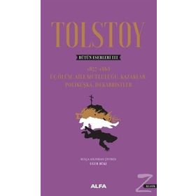 Tolstoy - Bütün Eserleri 3 - Lev Nikolayeviç Tolstoy