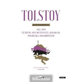 Tolstoy - Bütün Eserleri 3 - Lev Nikolayeviç Tolstoy