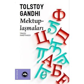 Tolstoy Gandhi Mektuplaşmaları - VakıfBank Kültür Yayınları